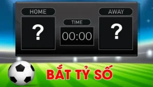 Kèo tỷ số chính xác