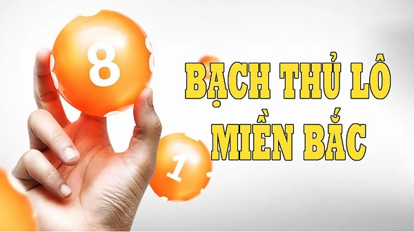 Cách đánh bạch thủ xổ số miền Bắc siêu chuẩn