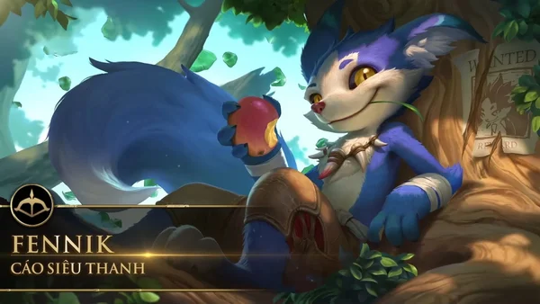 Fennik là vị tướng xạ thủ đi rừng cực mạnh ở Liên Quân Mobile