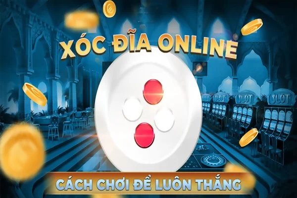 Tìm hiểu chi tiết thông tin xóc đĩa và nguồn gốc xóc đĩa là gì?