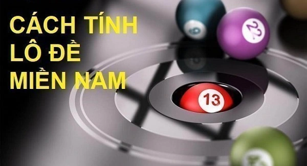 Có nhiều bí kíp đánh đề miền Nam khác nhau