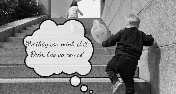 Bắt đề con số nào khi chiêm bao mình chết?