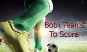 Kèo Both Team To Score là một loại kèo có tính hấp dẫn cao trong số các loại kèo cá cược