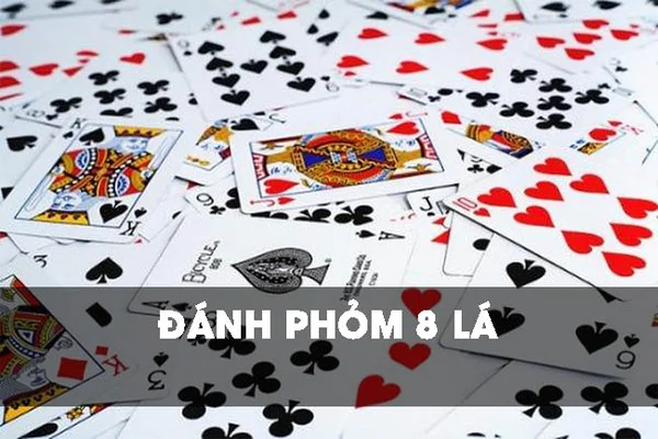 Phỏm 8 lá có cách chơi tương tự với phỏm 9 lá