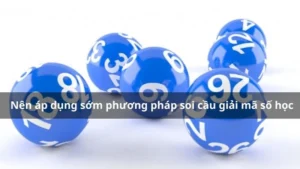 Cách phương pháp soi cầu giải mã số học siêu chuẩn
