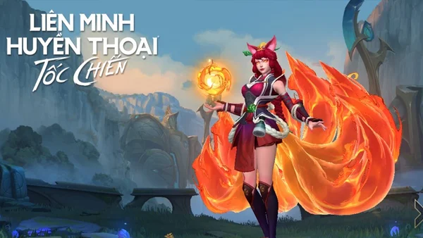 Cách sử dụng vị tướng Ahri trong game Liên Minh Tốc Chiến hiệu quả