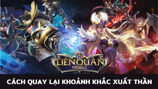 Cách quay lại khoảnh khắc xuất thần trong game Liên Quân Mobile chuẩn nhất