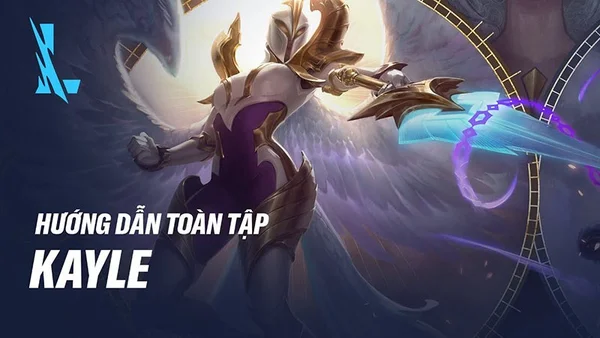Kayle trong tựa game Liên Minh Tốc Chiến