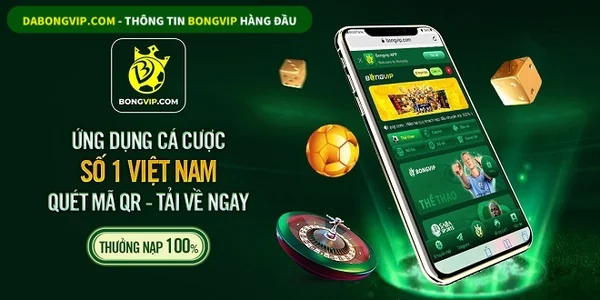 Bongvip là nhà cái uy tín được nhiều người tin tưởng lựa chọn