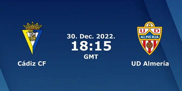 Trận đấu giữa Cadiz - Almeria diễn ra lúc 07:00 ngày 31/12/22 trên sân Ramón de Carranza Stadium
