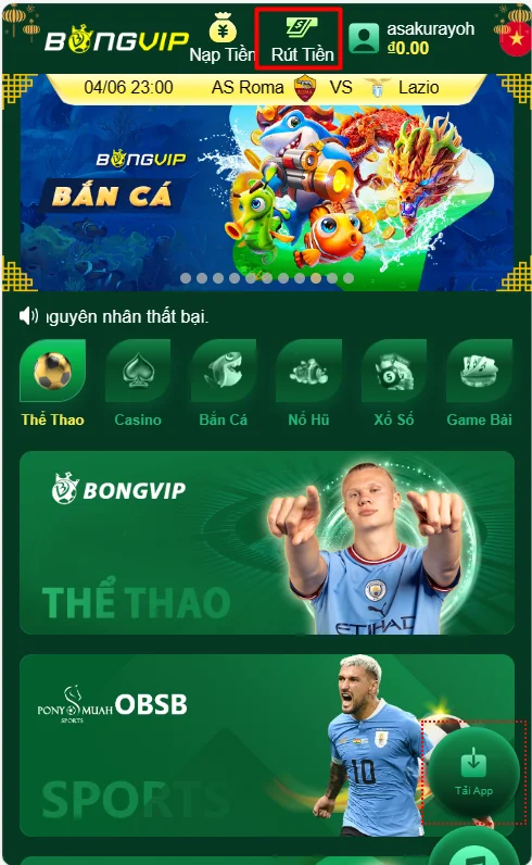 Chọn nút rút tiền BONGVIP ở giao diện chính của trang chủ