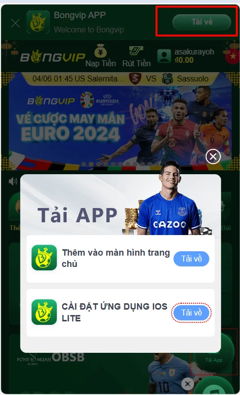 Chọn nút tải app BONGVIP và chọn phiên bản phù hợp thiết bị của bạn